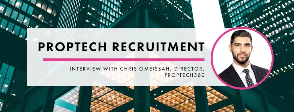 Chris Omeissah - Best 18 Recruiters in the PropTech Ecosystem